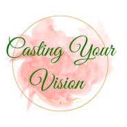 Casting Your Vision